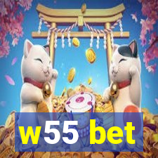 w55 bet