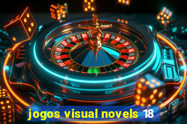 jogos visual novels 18