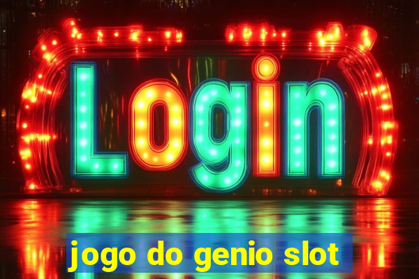 jogo do genio slot