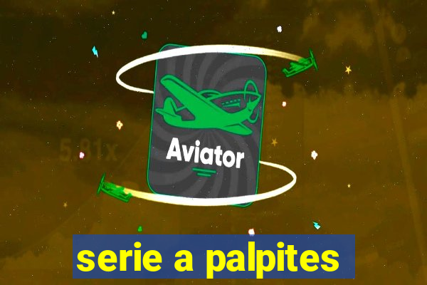 serie a palpites