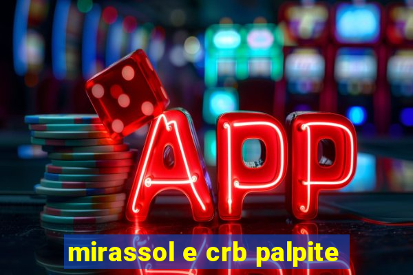 mirassol e crb palpite