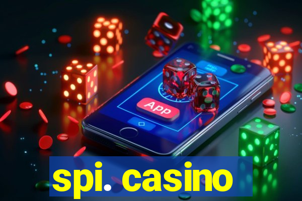 spi. casino