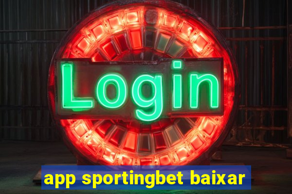 app sportingbet baixar