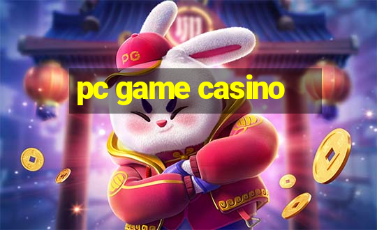 pc game casino