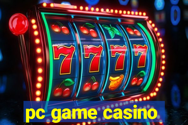 pc game casino