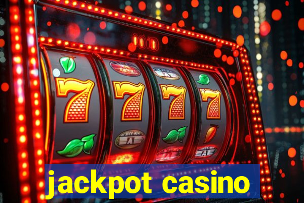 jackpot casino