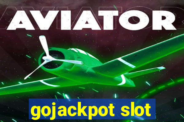 gojackpot slot