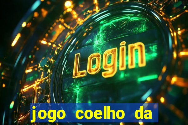 jogo coelho da fortuna demo