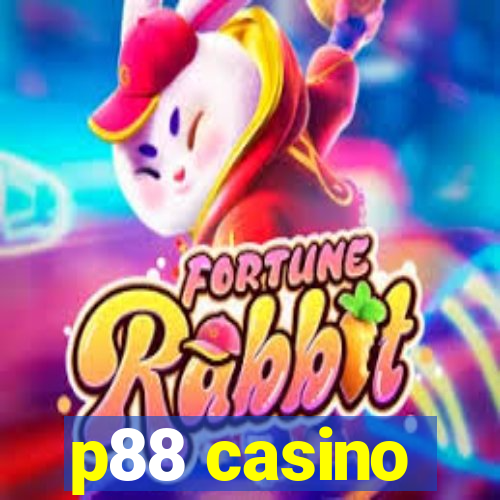 p88 casino