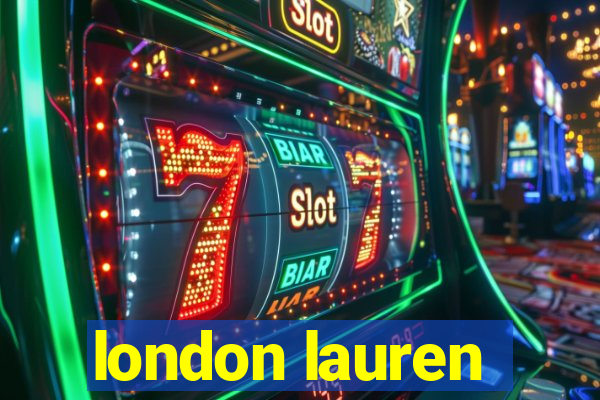 london lauren