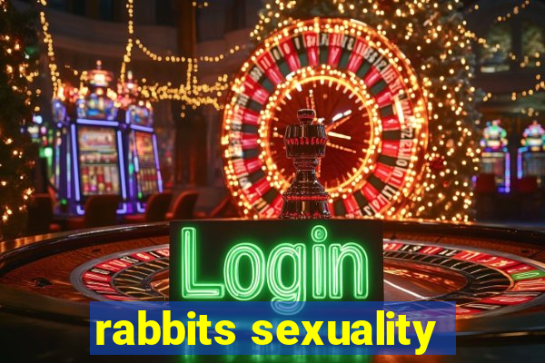 rabbits sexuality