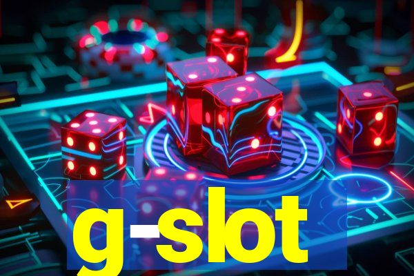 g-slot