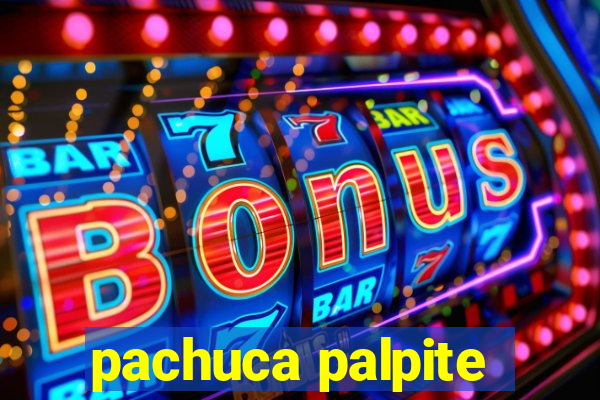 pachuca palpite