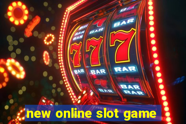 new online slot game