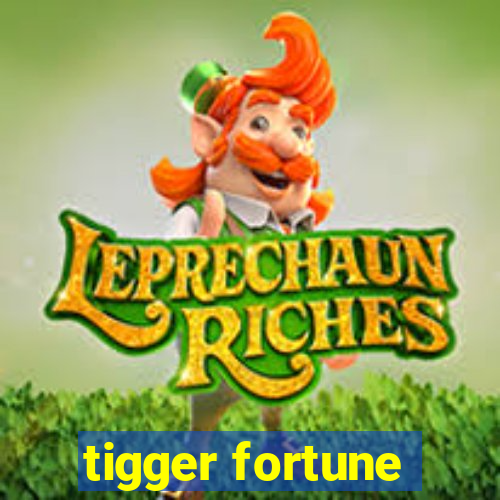 tigger fortune