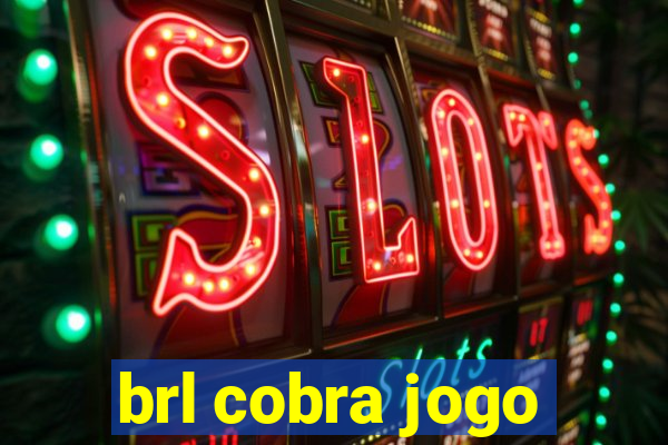 brl cobra jogo