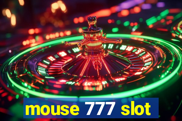 mouse 777 slot