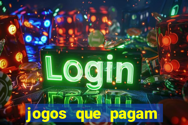 jogos que pagam sem depositar