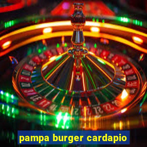 pampa burger cardapio