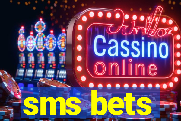 sms bets