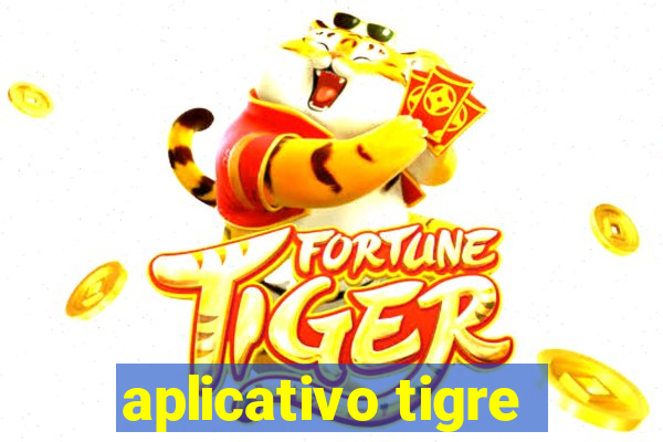 aplicativo tigre