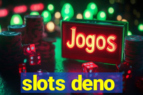 slots deno