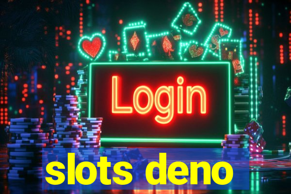 slots deno