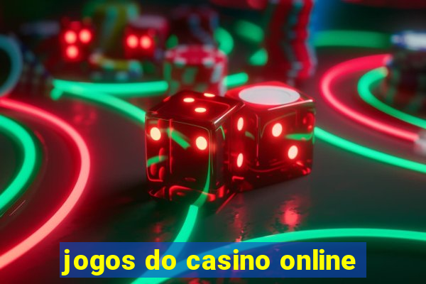 jogos do casino online