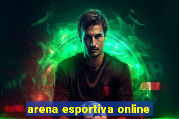 arena esportiva online