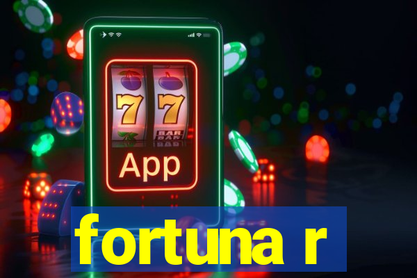 fortuna r