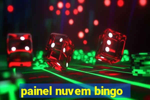 painel nuvem bingo