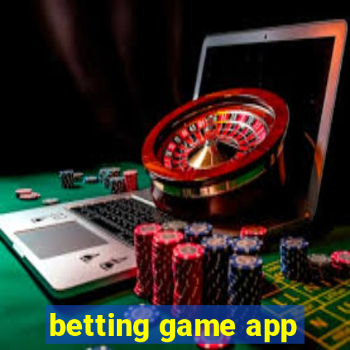 betting game app