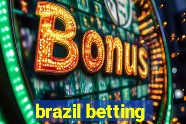 brazil betting