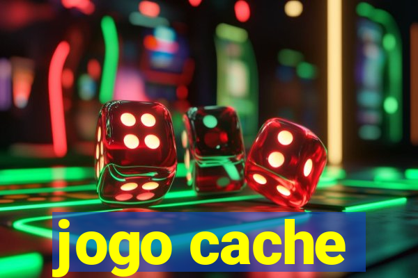 jogo cache