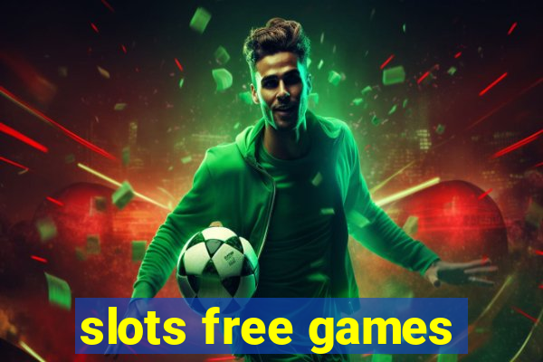 slots free games