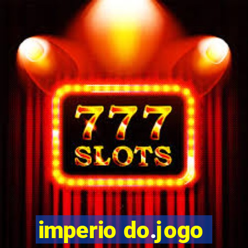 imperio do.jogo