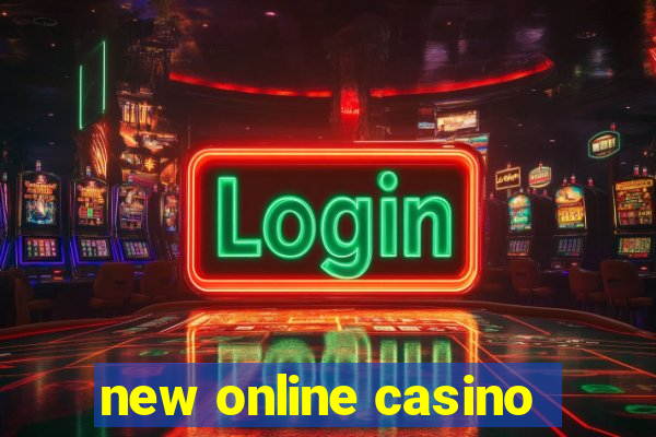 new online casino