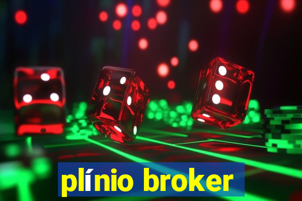 plínio broker