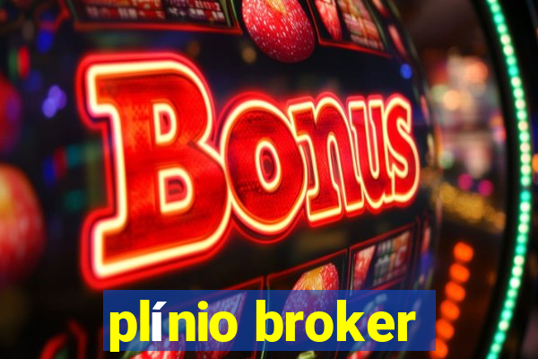 plínio broker