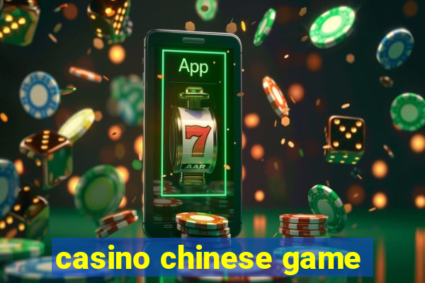 casino chinese game