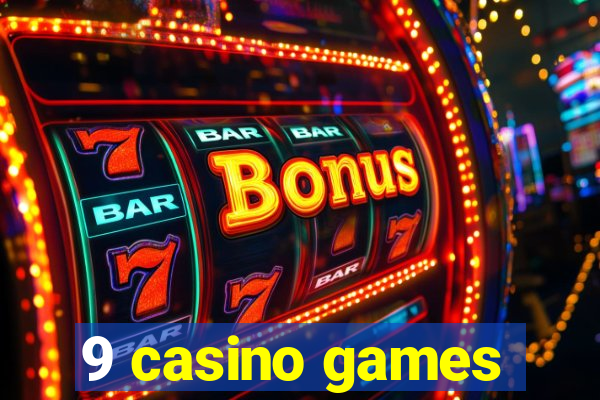 9 casino games