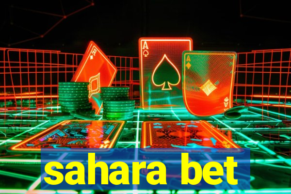 sahara bet