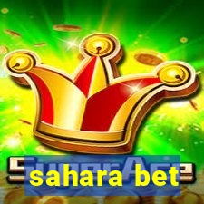 sahara bet