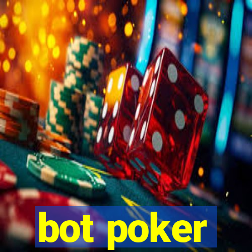 bot poker