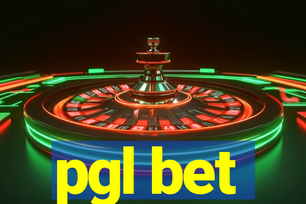 pgl bet