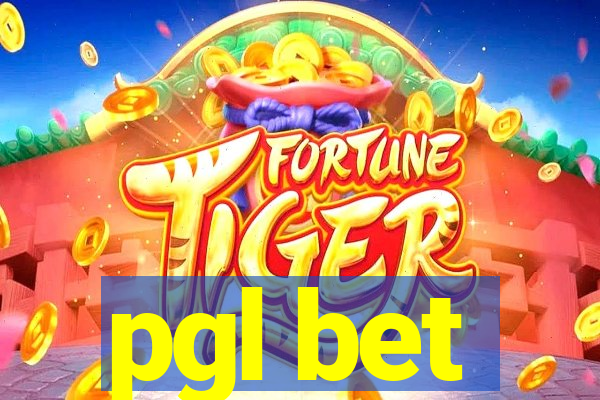 pgl bet