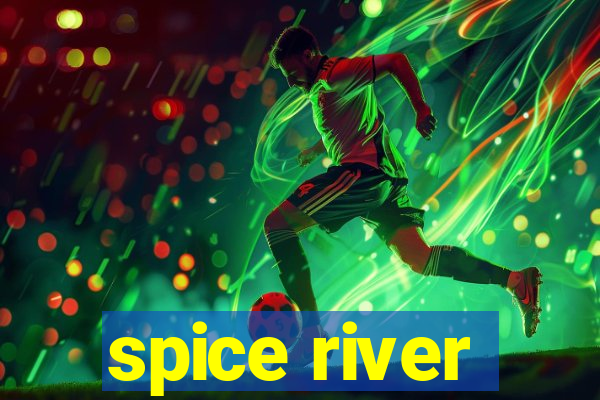 spice river