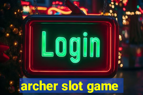 archer slot game