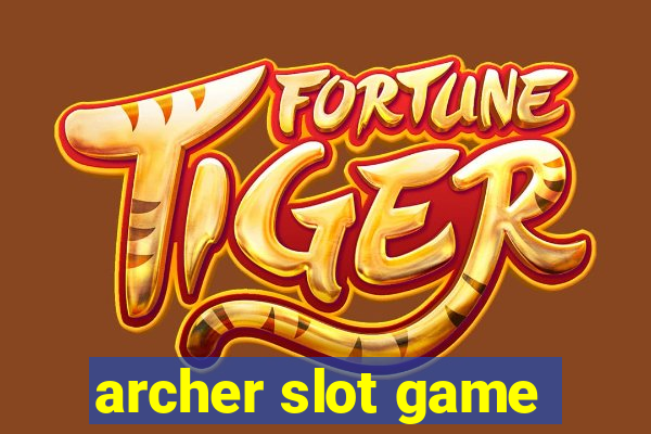 archer slot game