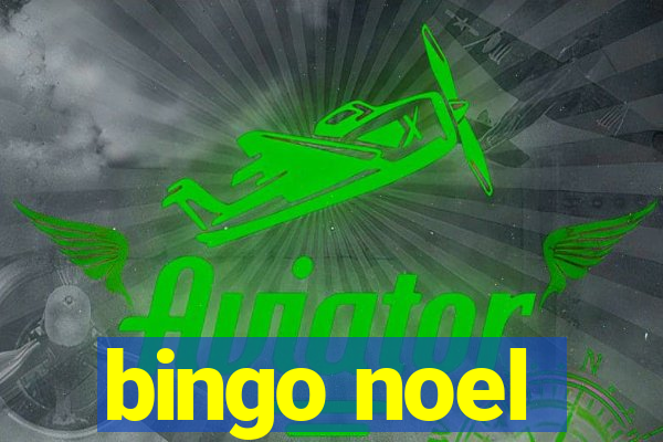 bingo noel